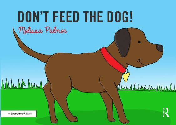 Don't Feed the Dog! 1