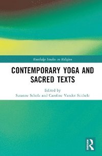 bokomslag Contemporary Yoga and Sacred Texts