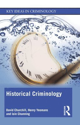 bokomslag Historical Criminology