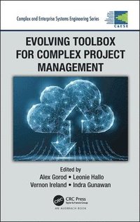 bokomslag Evolving Toolbox for Complex Project Management