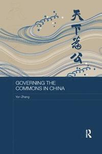 bokomslag Governing the Commons in China