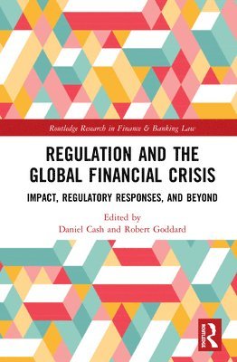 Regulation and the Global Financial Crisis 1