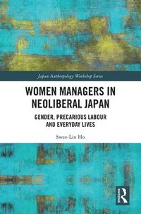 bokomslag Women Managers in Neoliberal Japan