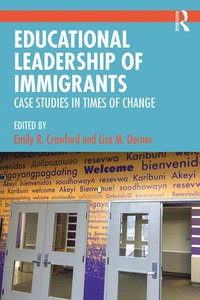 bokomslag Educational Leadership of Immigrants