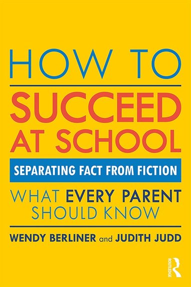 Wendy Berliner, Judith Judd - How to Succeed at School, Häftad