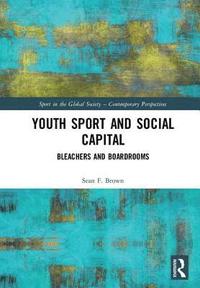 bokomslag Youth Sport and Social Capital