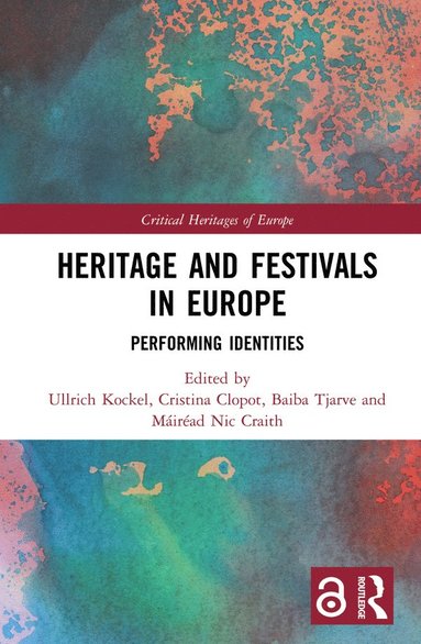 bokomslag Heritage and Festivals in Europe