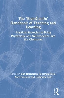 bokomslag The 'BrainCanDo' Handbook of Teaching and Learning