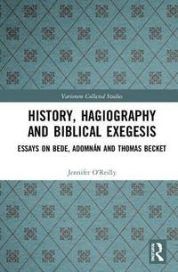 bokomslag History, Hagiography and Biblical Exegesis