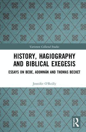 Jennifer O'Reilly, Máirín MacCarron, Diarmuid Scully - History, Hagiography and Biblical Exegesis, Inbunden