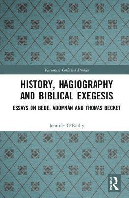 History, Hagiography and Biblical Exegesis 1