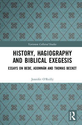 History, Hagiography and Biblical Exegesis 1