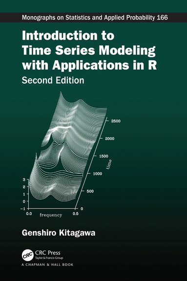 Genshiro Kitagawa - Introduction to Time Series Modeling with Applications in R, Inbunden