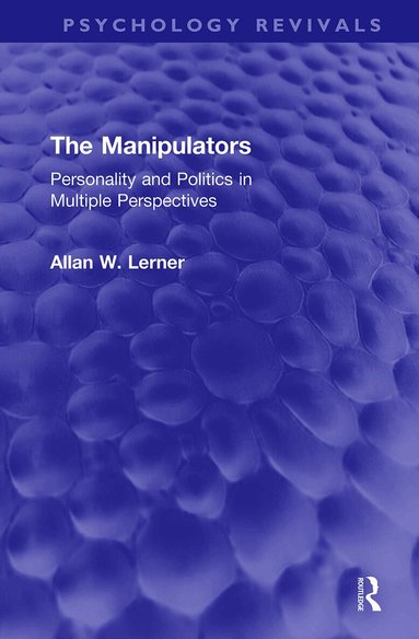 Allan W. Lerner - Manipulators, Inbunden