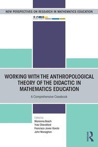 bokomslag Working with the Anthropological Theory of the Didactic in Mathematics Education