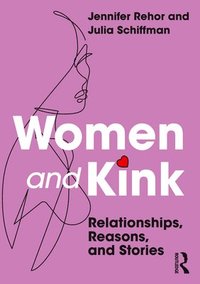 bokomslag Women and Kink
