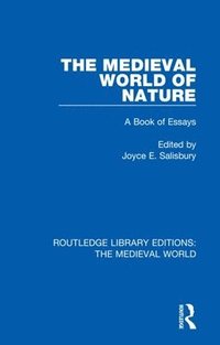 bokomslag The Medieval World of Nature
