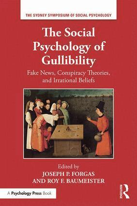 Joseph P Forgas, Roy Baumeister - Social Psychology of Gullibility, Häftad