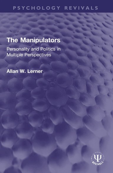 Allan W. Lerner - Manipulators, Häftad