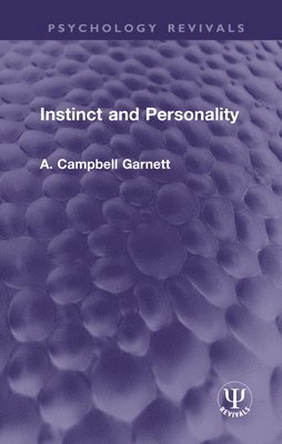 Instinct and Personality 1