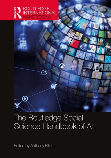 Anthony Elliott - Routledge Social Science Handbook of AI, Inbunden