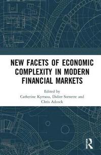 bokomslag New Facets of Economic Complexity in Modern Financial Markets