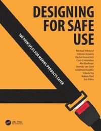 bokomslag Designing for Safe Use