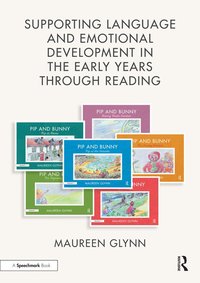 bokomslag Supporting Language and Emotional Development in the Early Years through Reading