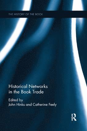 bokomslag Historical Networks in the Book Trade