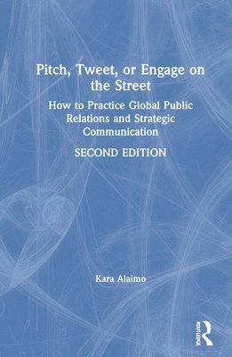 Pitch, Tweet, or Engage on the Street 1