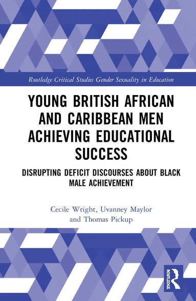 bokomslag Young British African and Caribbean Men Achieving Educational Success