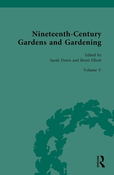Sarah Dewis, Brent Elliott - Nineteenth-Century Gardens and Gardening, Inbunden