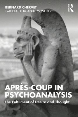 Bernard Chervet - Après-coup in Psychoanalysis, Häftad