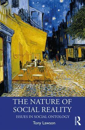 Tony Lawson - Nature of Social Reality, Häftad