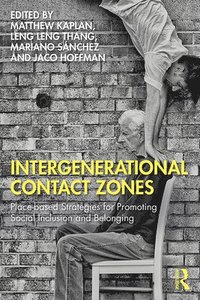 bokomslag Intergenerational Contact Zones