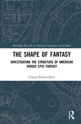 The Shape of Fantasy 1