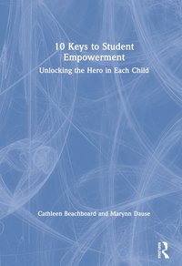 bokomslag 10 Keys to Student Empowerment