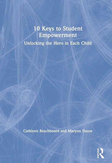 bokomslag 10 Keys to Student Empowerment