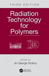 bokomslag Radiation Technology for Polymers
