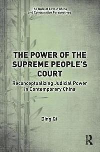 bokomslag The Power of the Supreme People's Court