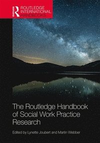 bokomslag The Routledge Handbook of Social Work Practice Research