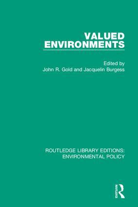 John R. Gold, Jacquelin Burgess - Valued Environments, Inbunden