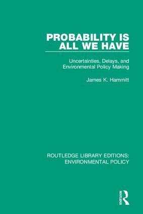 James K. Hammitt - Probability is All We Have, Inbunden