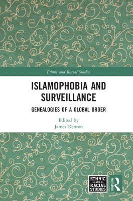 Islamophobia and Surveillance 1