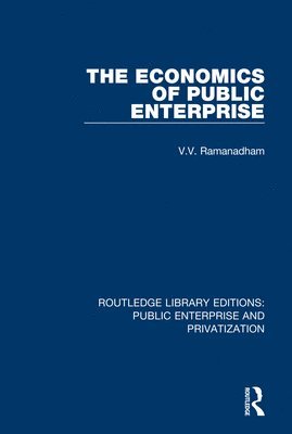 The Economics of Public Enterprise 1