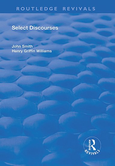 John Smith - Select Discourses, Inbunden
