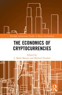 bokomslag The Economics of Cryptocurrencies