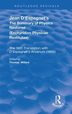 Jean D'Espagnet's The Summary of Physics Restored 1