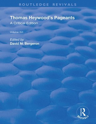 Thomas Heywood's Pageants 1