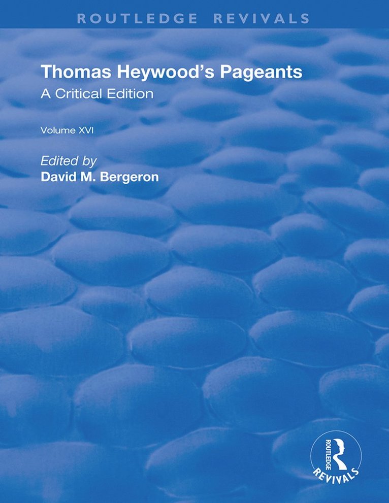 Thomas Heywood's Pageants 1